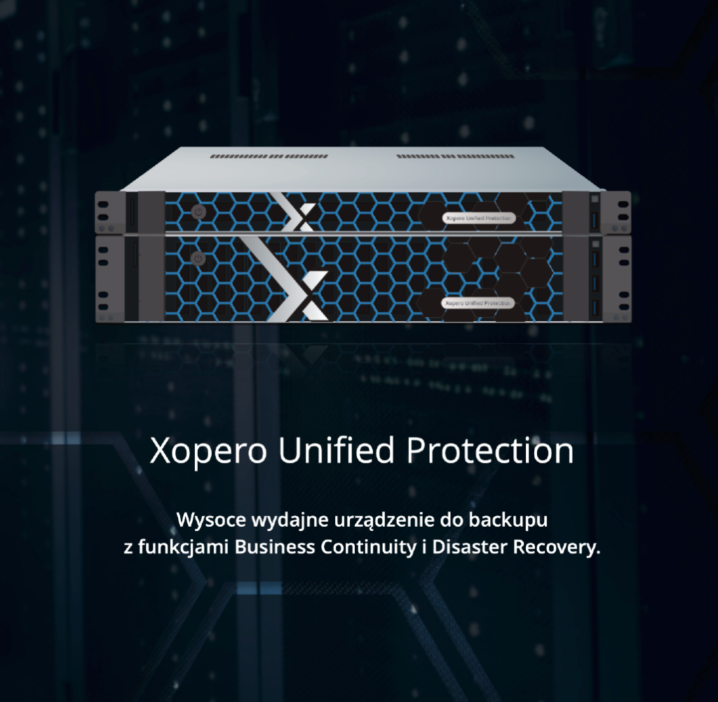 Xopero Unified Protection to coś więcej niż backup